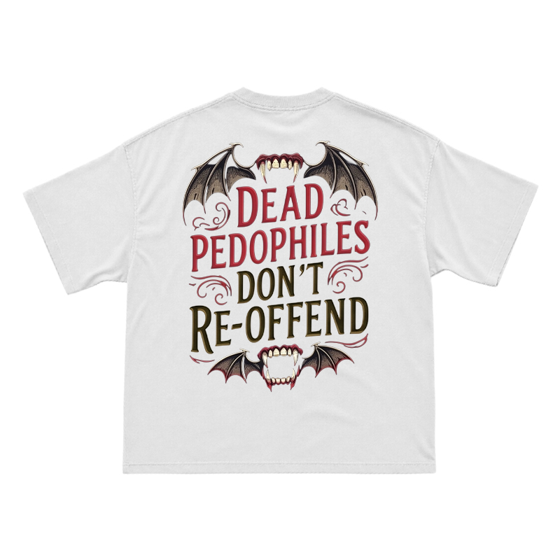 Bat Wing Dead Pedophiles Don't Re-offend Print T-shirt - White - US16-18(2XL) - image 2