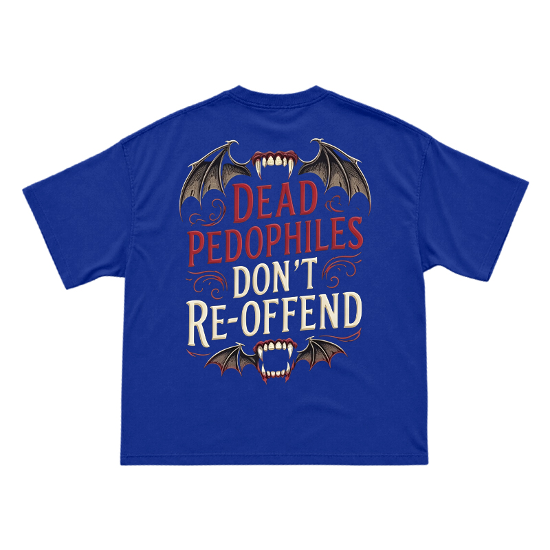 Bat Wing Dead Pedophiles Don't Re-offend Print T-shirt - Blue - US16-18(2XL) - image 13