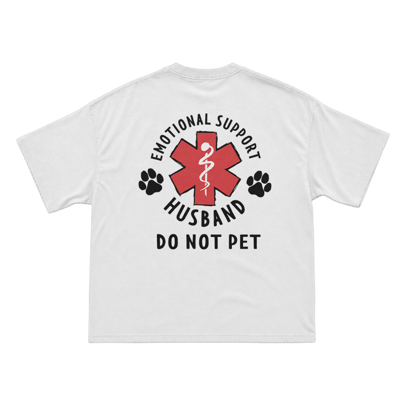 Emotional Support Husband Do Not Pet Novelty Back Graphic T-Shirt - White - US16-18(2XL) - image 2