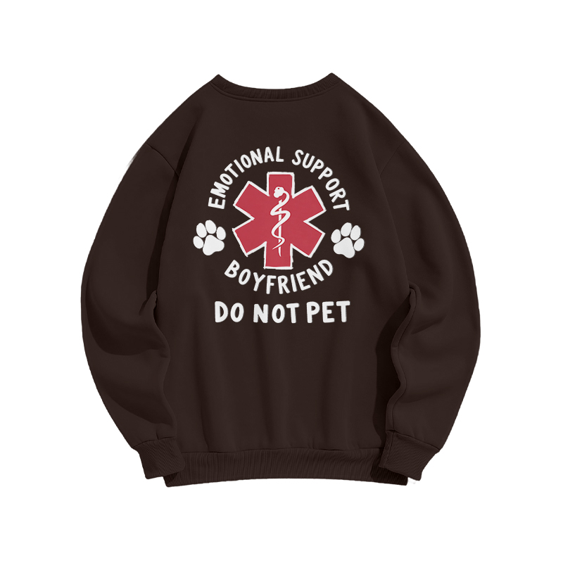 Emotional Support Boyfriend Do Not Pet Back Graphic Sweatshirt - Coffee - US16-18(2XL) - image 2