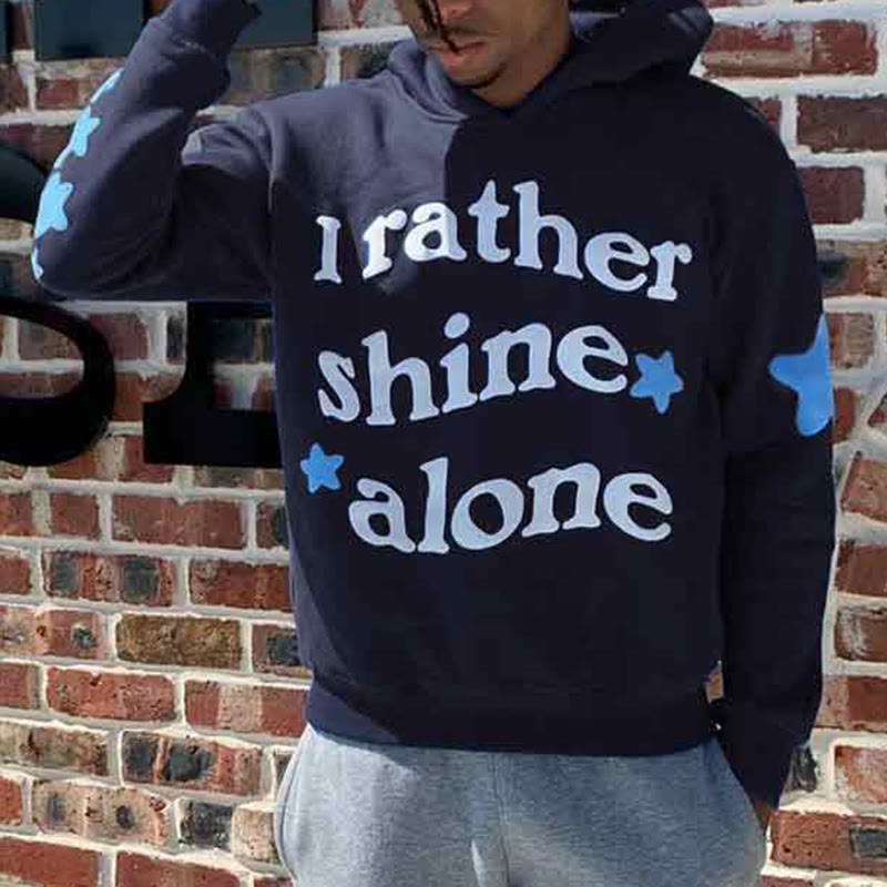 I Rather Shine Alone Print Hoodie