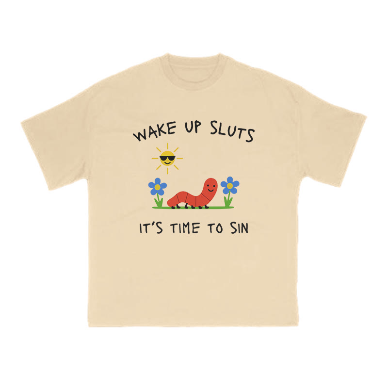 Wake Up Sluts It's Time To Sin Print T-shirt - Apricot - US16-18(2XL) - image 5