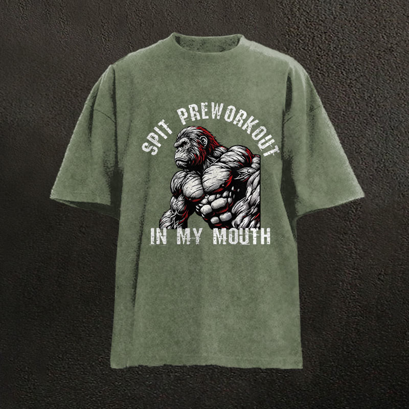 100% Cotton Spit Preworkout In My Mouth Gym Print Acid Washed T-shirt - Army Green - US20-22(3XL) - image 4