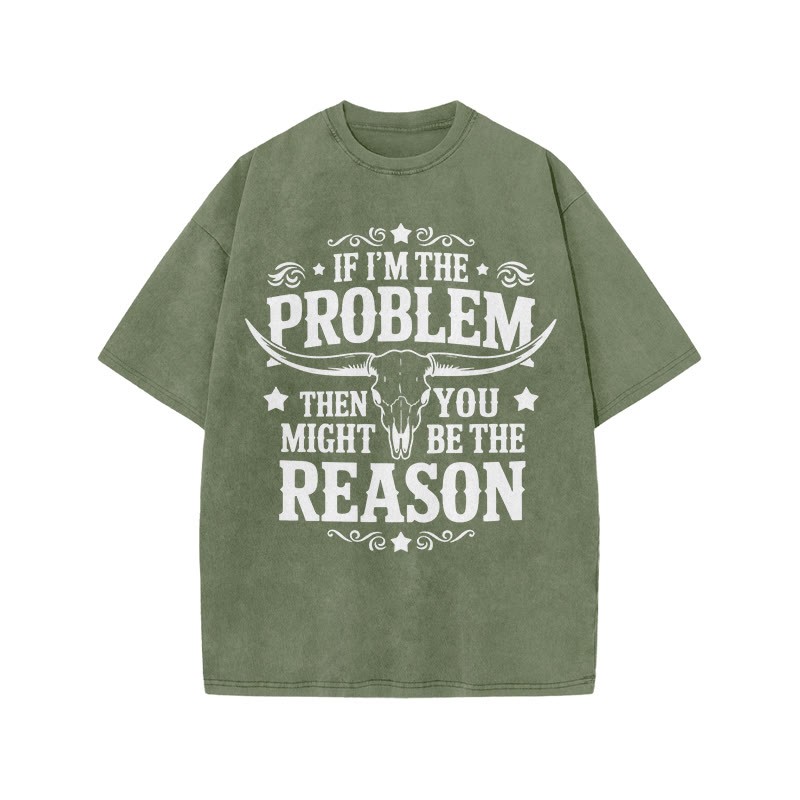 Unisex 100% Cotton You Might Be Reason Print Acid Washed T-shirt - Army Green - US20-22(3XL) - image 4