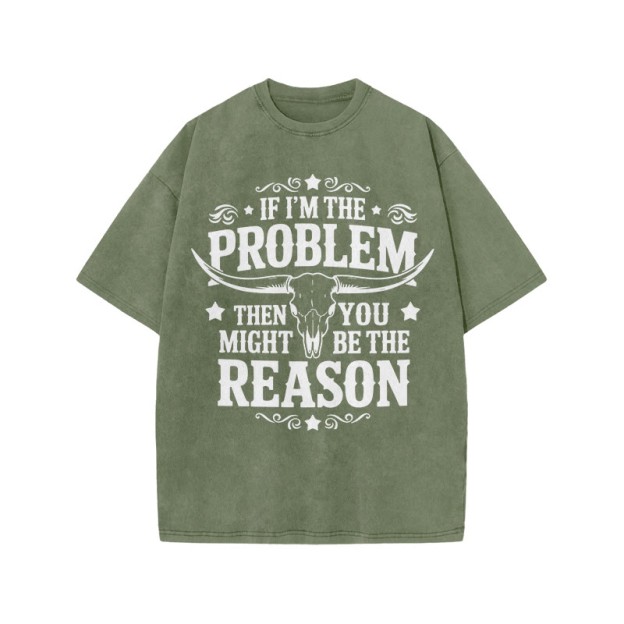 Unisex 100% Cotton You Might Be Reason Print Acid Washed T-shirt - Army Green - US20-22(3XL) - image 4