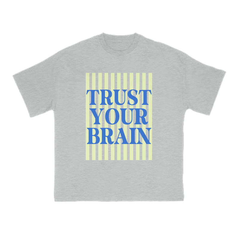Trust Your Brain Print T-shirt - Grey - US16-18(2XL) - image 4