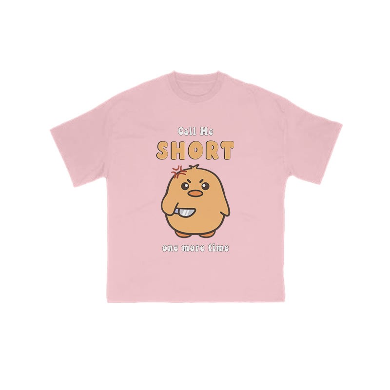 Call Me Short One More Time Funny Print T-shirt - Pink - US16-18(2XL) - image 11