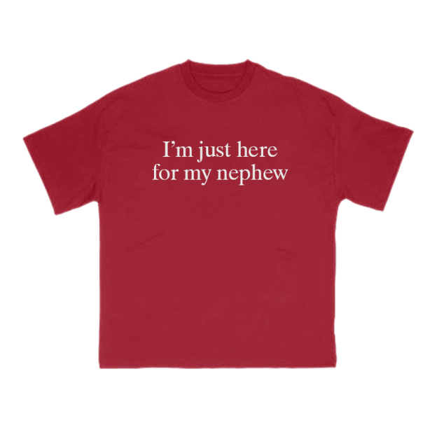 I’m Just Here For My Nephew Print T-shirt - Red - US16-18(2XL) - image 12