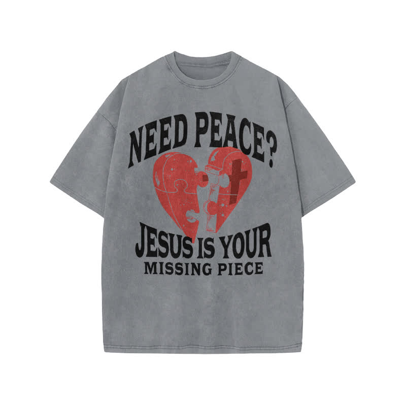 Unisex Cute Need Peace? Jesus Is Your Missing Piece Print Acid Washed T-shirt - Grey - US20-22(3XL) - image 4