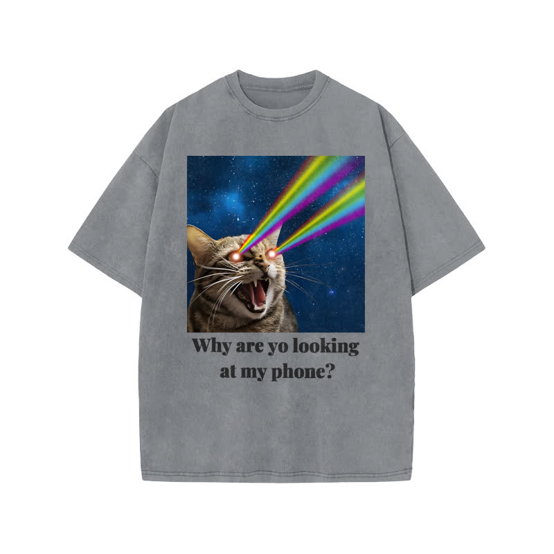 Unisex 100% Cotton Why Are Yo Looking At My Phone Print Acid Washed T-shirt - Grey - US20-22(3XL) - image 4