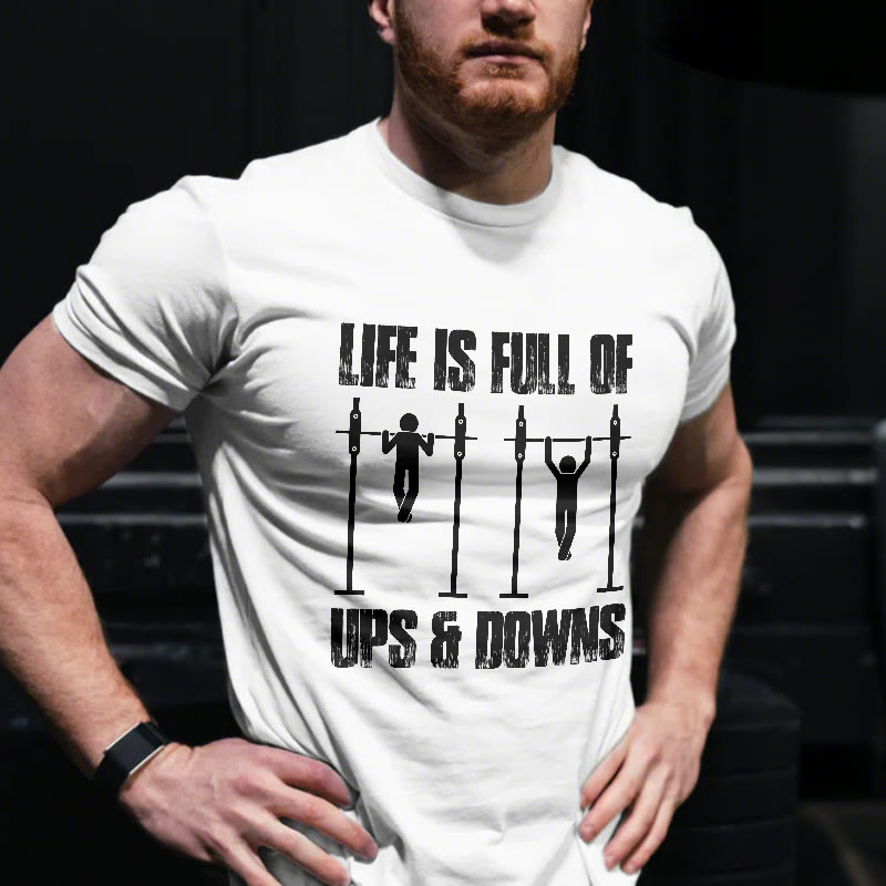 Unisex 100% Cotton Life Is Full Of UPS & DOWNS Gym Print T-shirt - White - US20-22(3XL) - image 3
