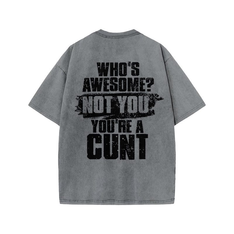 100% Cotton YOU'RE A CUNT Gym Print Acid Washed T-shirt - Grey - US20-22(3XL) - image 4