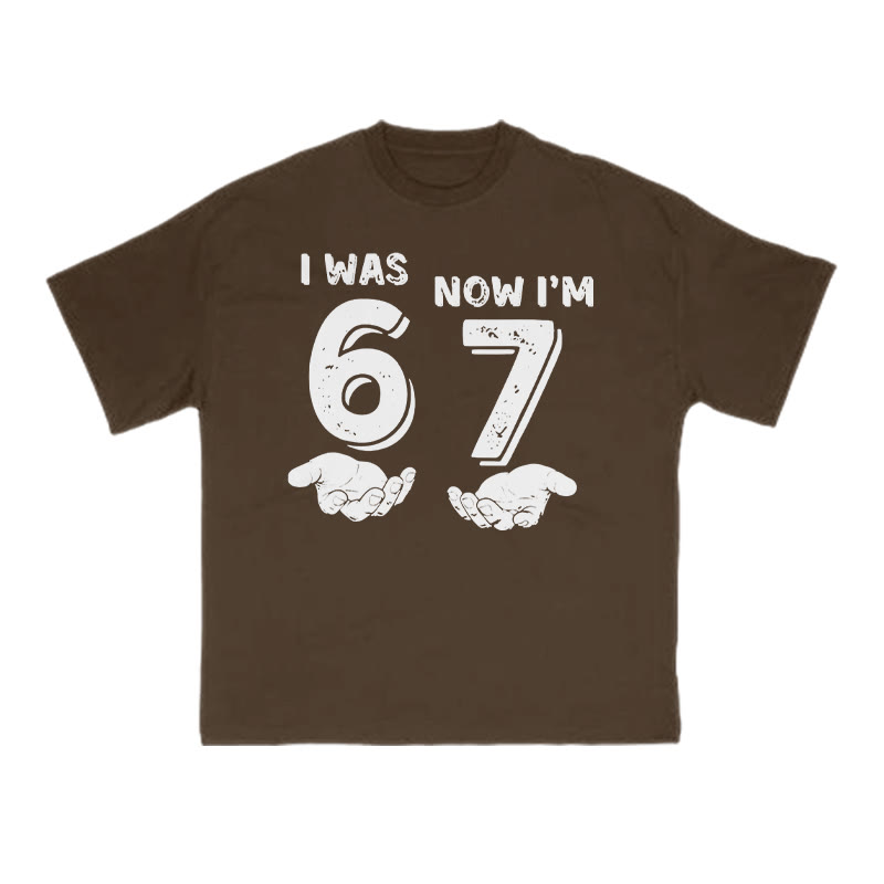 I Was 6 Now I'm 7 Print T-shirt - Coffee - US16-18(2XL) - image 6