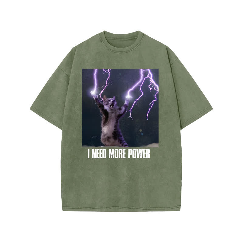 Unisex 100% Cotton I Need More Power Print Acid Washed T-shirt - Army Green - US20-22(3XL) - image 5