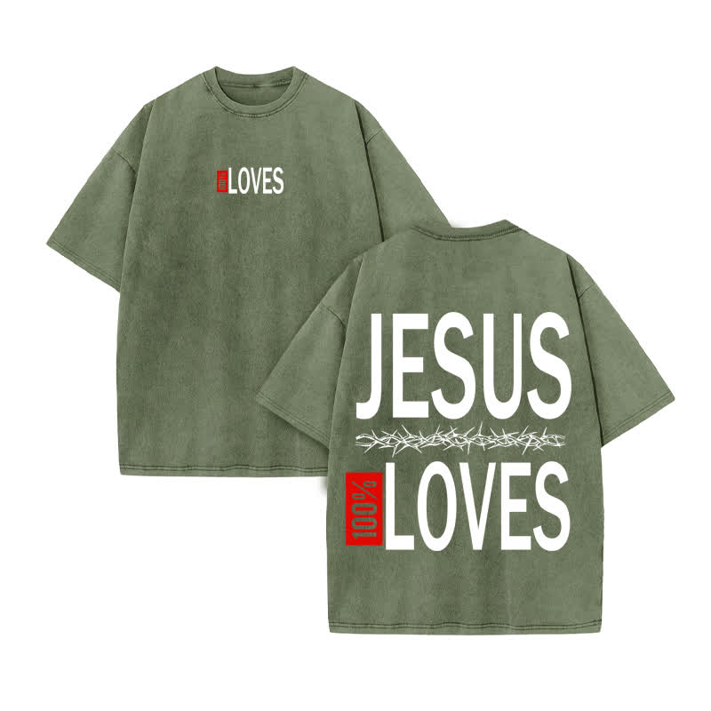 Unisex 100% Cotton Jesus 100% Loves Print Acid Washed T-shirt - Army Green - US20-22(3XL) - image 6