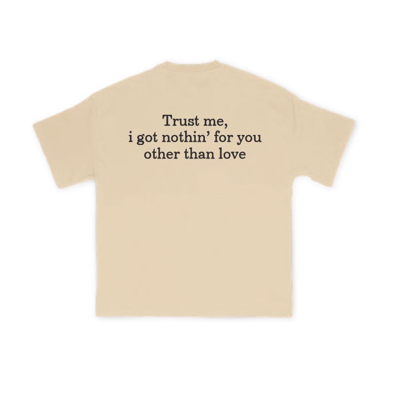 Unisex 100% Cotton Trust Me Print T-shirt - Apricot - US16-18(2XL) - image 5