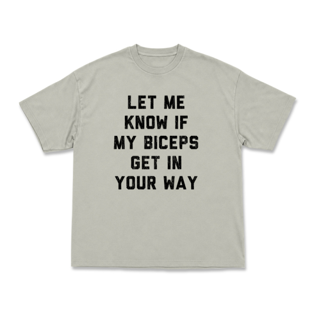 Let Me Know If My Biceps Get In Your Way Graphic T-Shirt - Warm Grey - US16-18(2XL) - image 6