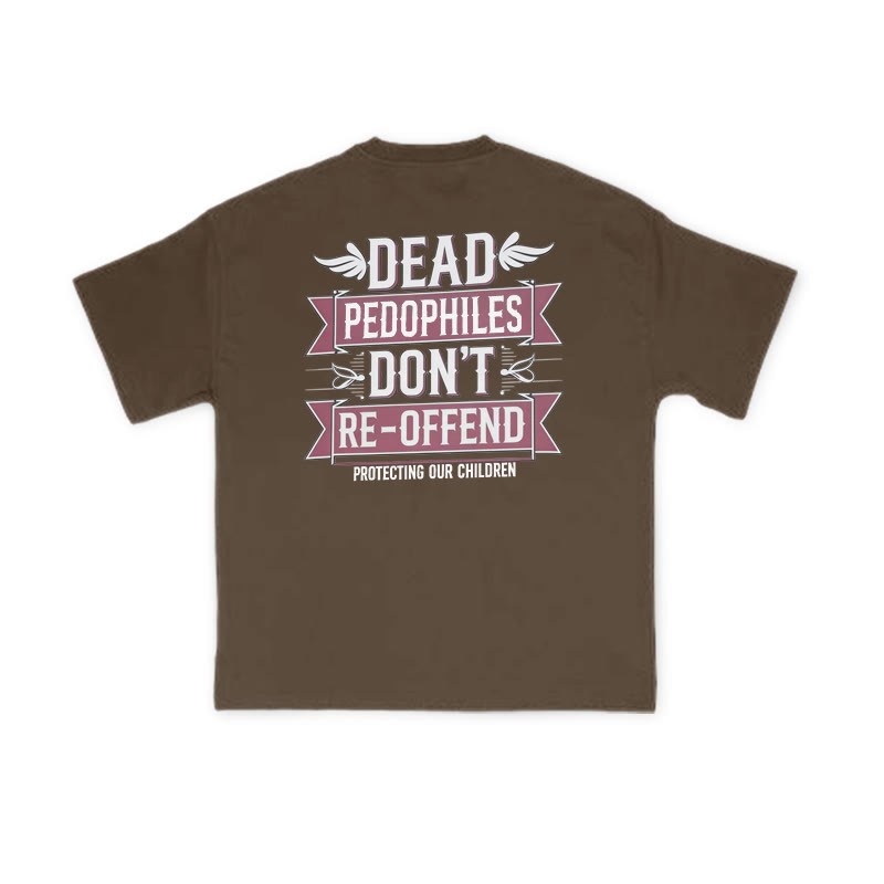 Dead Pedophiles Don't Re-offend Wings Print T-shirt - Coffee - US16-18(2XL) - image 6