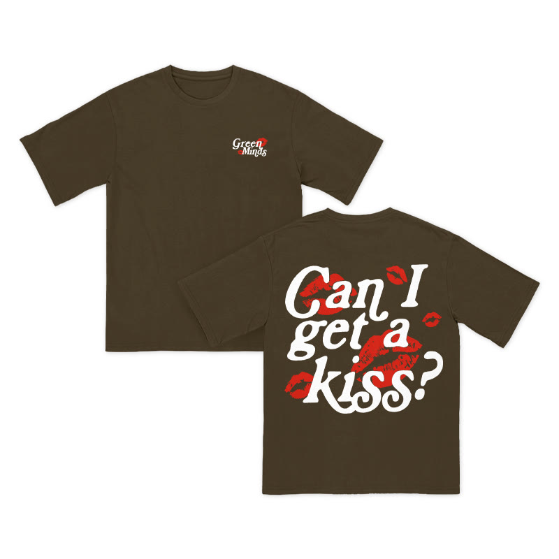 Unisex 100% Cotton Can I Get A Kiss Print T-shirt - image 6