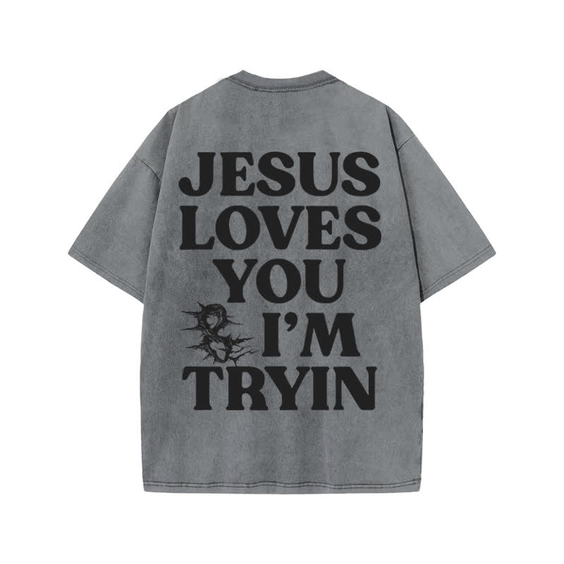 Unisex  Jesus Love You And I 'm Tryin Print Acid Washed T-shirt - Grey - US20-22(3XL) - image 4