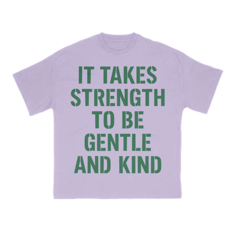 It Takes Strength To Be Gentle And Kind Print T-shirt - Purple - US16-18(2XL) - image 7