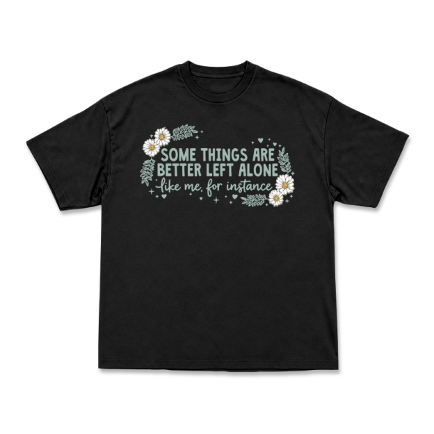 Some Things Are Better Left Alone Graphic T-Shirt - Black - US16-18(2XL) - image 14