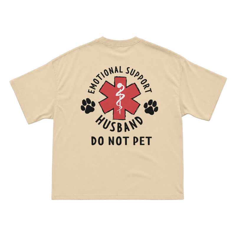 Emotional Support Husband Do Not Pet Novelty Back Graphic T-Shirt - Apricot - US16-18(2XL) - image 3