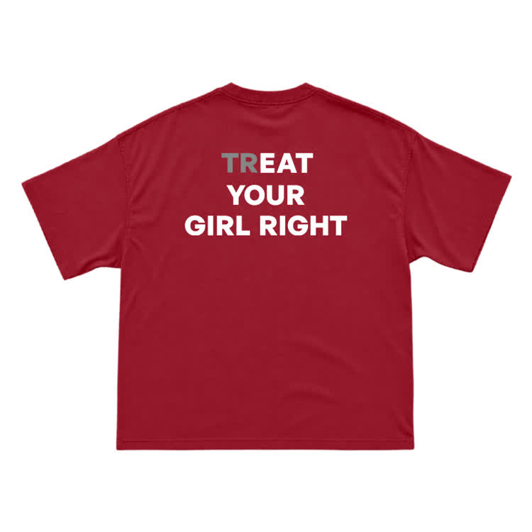Treat Your Girl Right Back Graphic T-Shirt  - Red - US16-18(2XL) - image 7