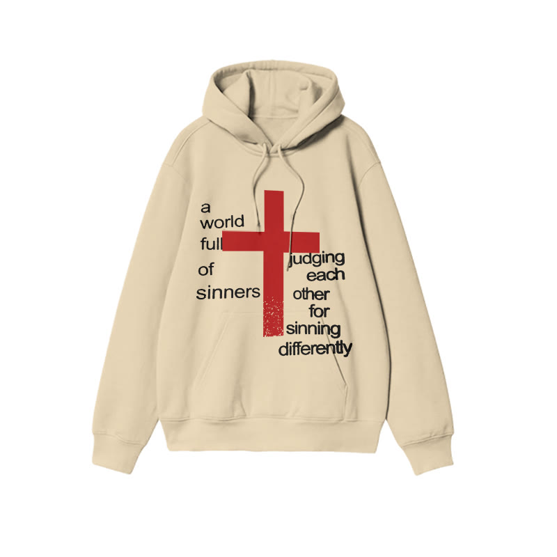 Unisex A World Full Of Sinners Judging Each Other For Sinning Differently Print Hoodie - Apricot - US16-18(2XL) - image 5