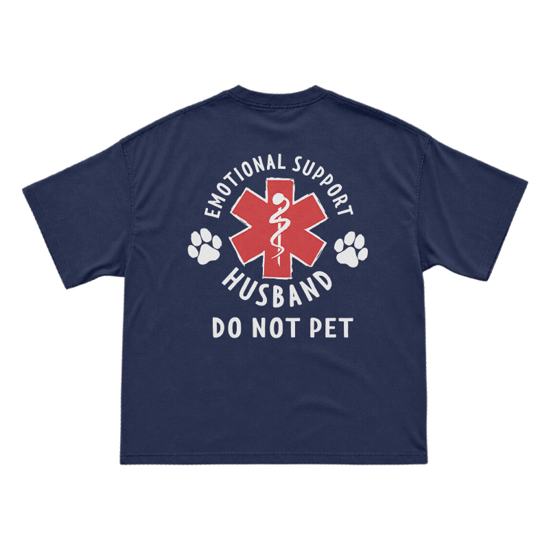 Emotional Support Husband Do Not Pet Novelty Back Graphic T-Shirt - Navy Blue - US16-18(2XL) - image 11
