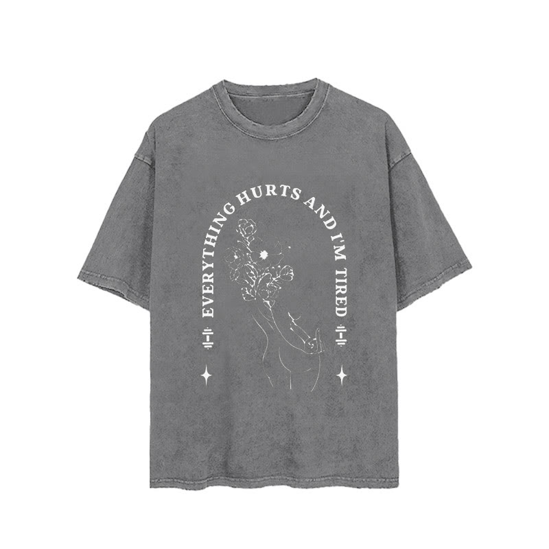 100% Cotton Everything Hurts And I'm Tired Vintage Printed Washed Gym T-shirt - Grey - 2XL - image 3