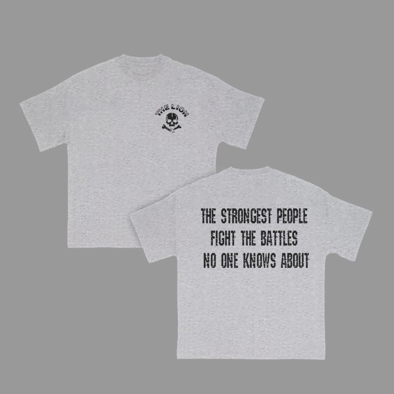 Unisex 100% Cotton The Strongest People Fight The Battles No One Knows About Print Gym T-shirt - Grey - 2XL - image 5