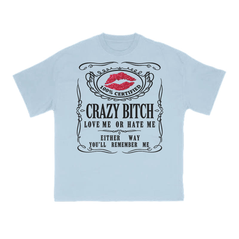 Love Me Or Hate Me Either Way You'll Remember Me Print T-shirt - Light Blue - US16-18(2XL) - image 12