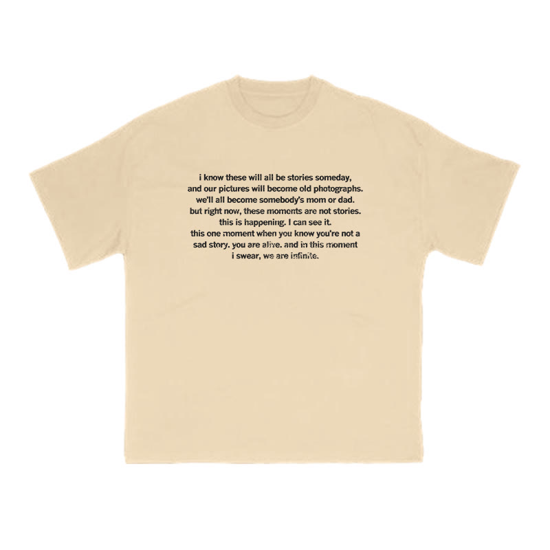 Unisex In This Moment I Swear We Are Infinite Print T-shirt - Apricot - US16-18(2XL) - image 6