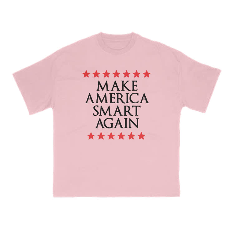 Make America Smart Again Print T-shirt - Pink - US16-18(2XL) - image 9