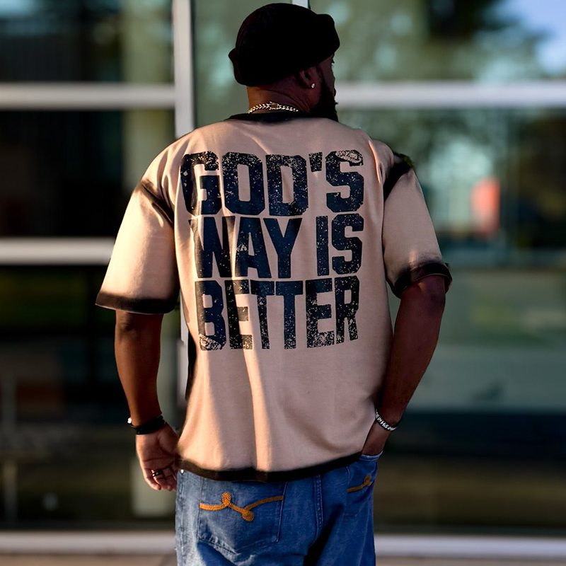 God's Way Is Better Creative Contrast Color Print T-shirt - image 4