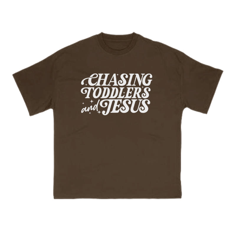 Chasing Toddlers And Jesus Print T-shirt - Coffee - US16-18(2XL) - image 6