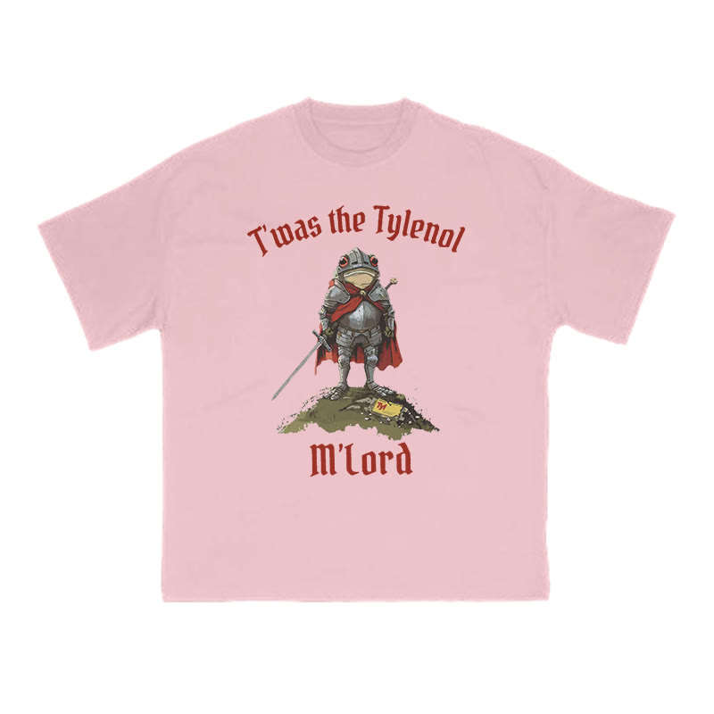 Unisex T'was The Tylenol M'lord Knight Frog Print T-shirt - Pink - US16-18(2XL) - image 6