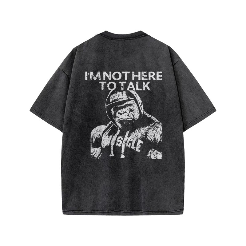 100% Cotton I'm  Not Here To Talk Gym Print Acid Washed T-shirt - image 4
