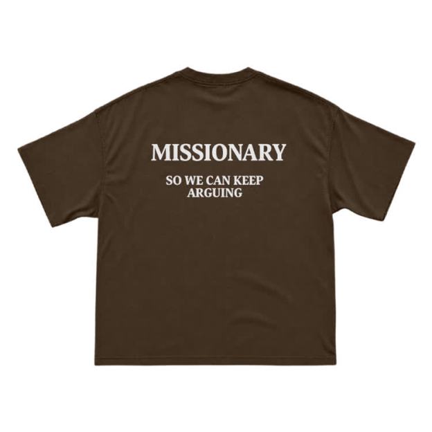 Missionary So We Can Keeparguing Graphic Print T-Shirt - Coffee - US16-18(2XL) - image 14