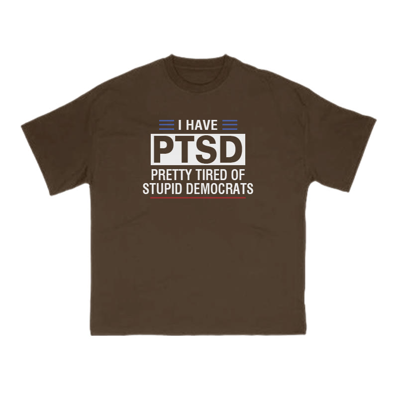 Pretty Tired Of Stupid Democrats Print T-shirt - Coffee - US16-18(2XL) - image 6