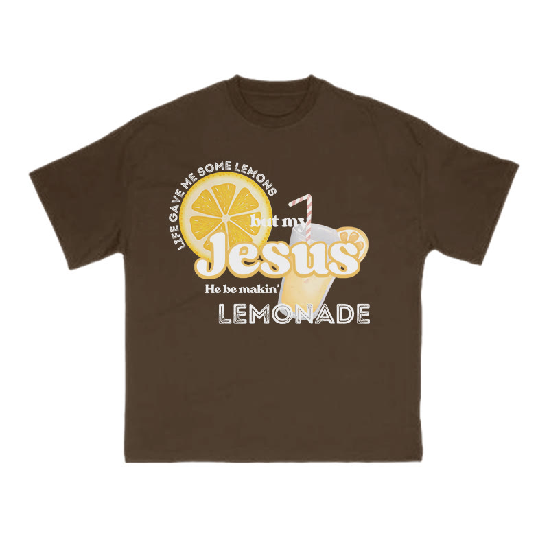 Unisex 100% Cotton My Jesus He Be Makin Lemonade Print T-shirt - Coffee - US16-18(2XL) - image 7