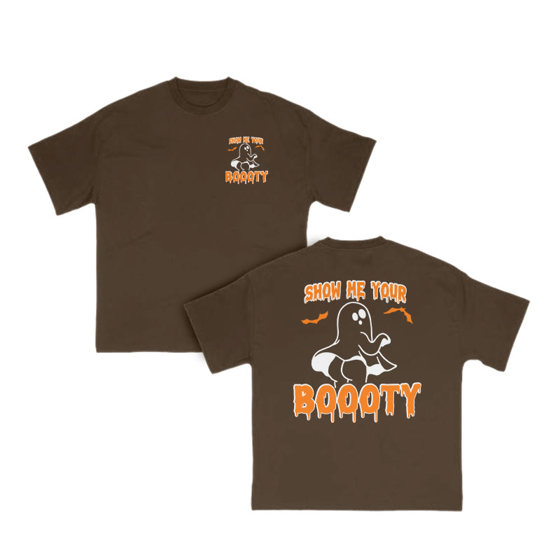 Unisex Show Me Your Boooty Funny Halloween Print T-shirt - Coffee - US16-18(2XL) - image 7