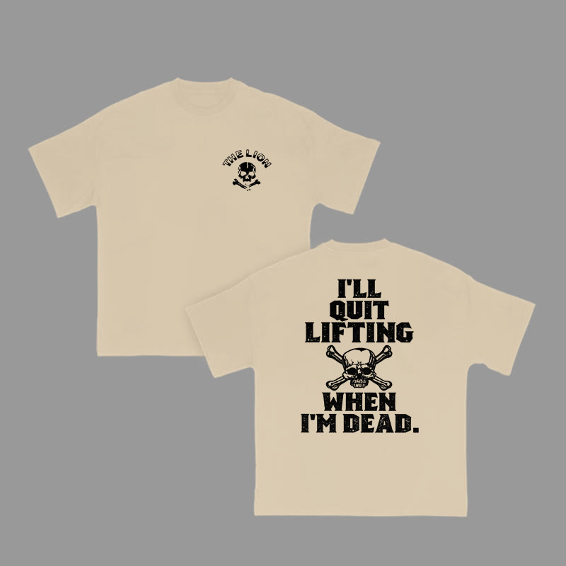 Unisex 100% Cotton I'll Quit Lifting When I'm Dead Print Gym T-shirt - Apricot - 2XL - image 5