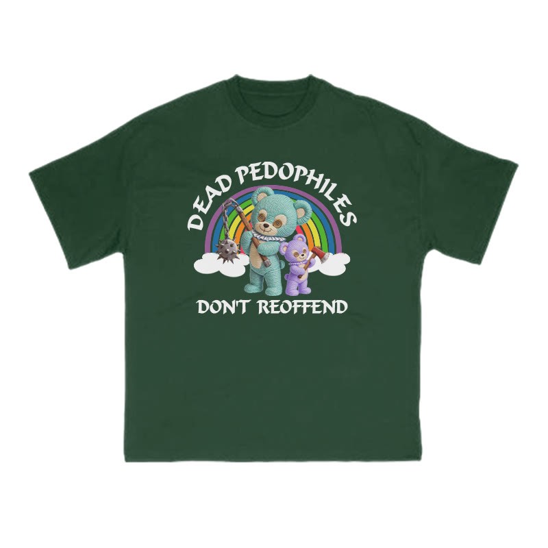 Dead Pedophiles Don't Re-offend Scary Bear Print T-shirt - Green - US16-18(2XL) - image 8