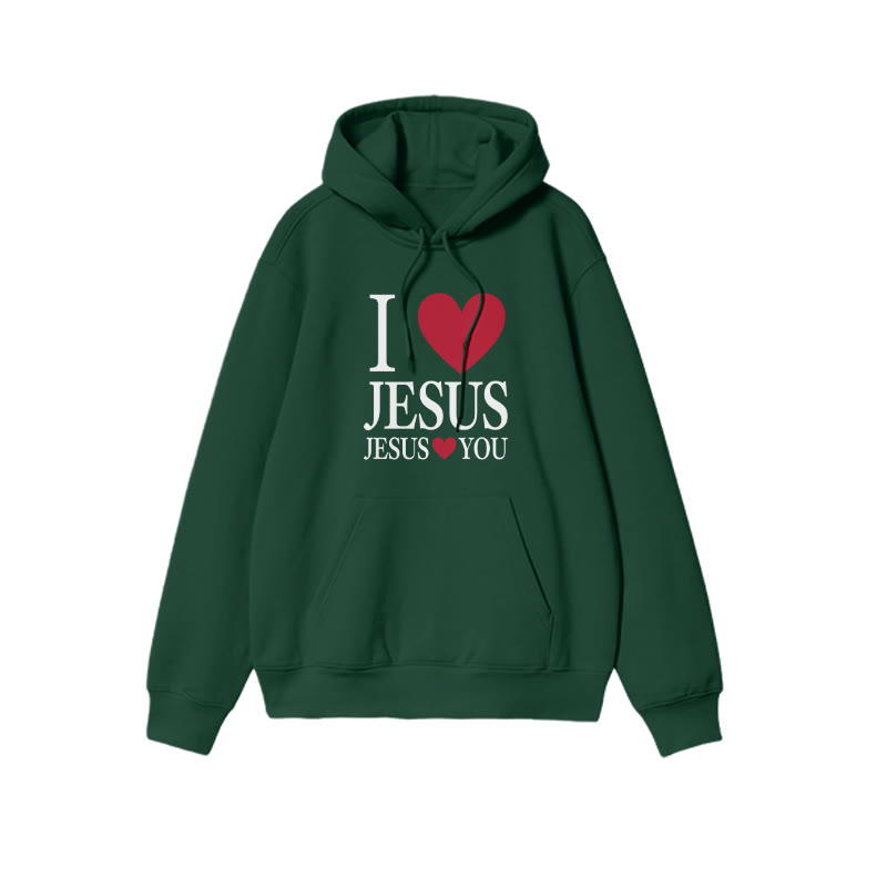 Unisex 100% Cotton I Love Jesus Jesus Loves You Print Hoodie