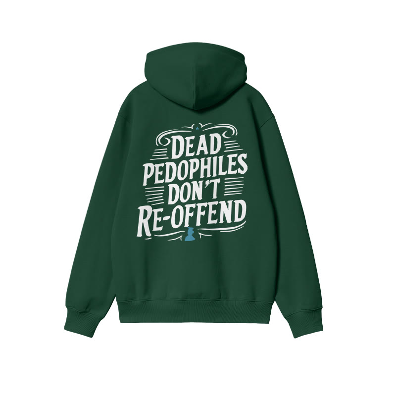 Color-blocked Dead Pedophiles Don't Re-offend Protect The Innocent Print Hoodie - Dark Green - US16-18(2XL) - image 7