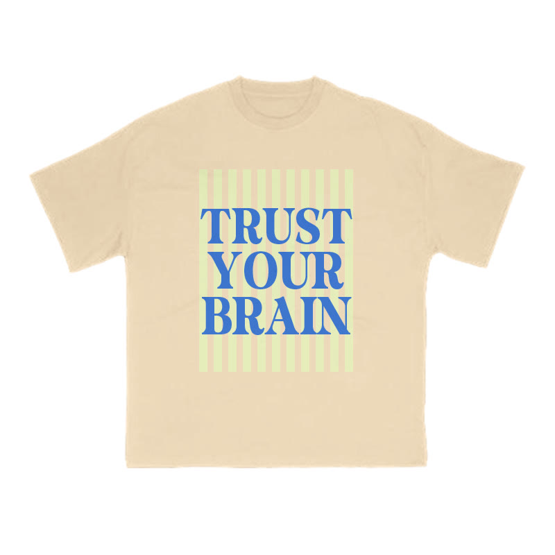 Trust Your Brain Print T-shirt - Apricot - US16-18(2XL) - image 6