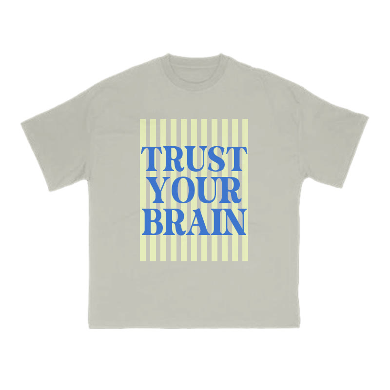 Trust Your Brain Print T-shirt - Warm Grey - US16-18(2XL) - image 5