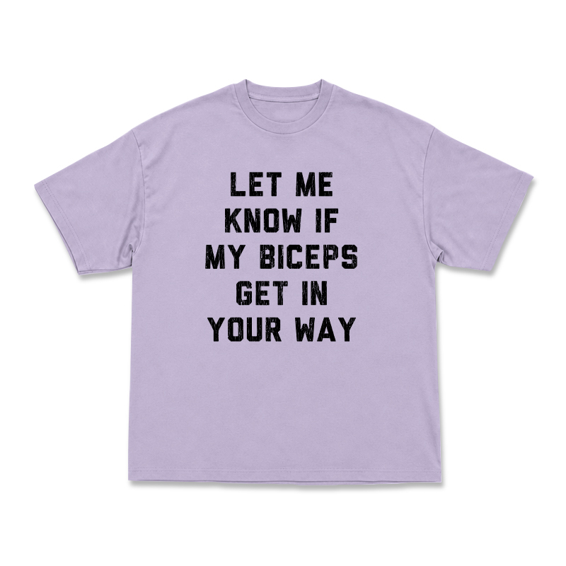 Let Me Know If My Biceps Get In Your Way Graphic T-Shirt - Purple - US16-18(2XL) - image 7